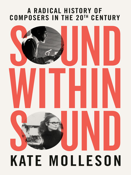 Title details for Sound Within Sound by Kate Molleson - Available